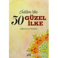 İslamda 50 Güzel İlke - Müsned El-Kahtani - Guraba Yayınları