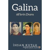 Galina - İhsan Kutlu - Cinius Yayınları