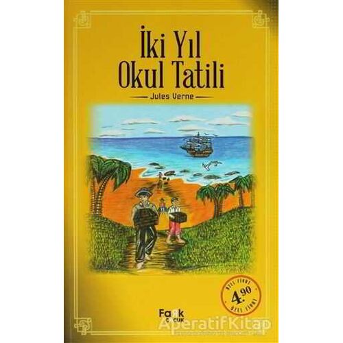 İki Yıl Okul Tatili - Jules Verne - Fark Yayınları