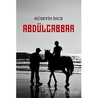 Abdülcabbar - Hüseyin İnce - İkinci Adam Yayınları