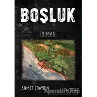 Boşluk - Ahmet Eraydın - İkinci Adam Yayınları