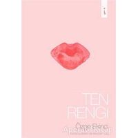 Ten Rengi - Özge Ekinci - İkinci Adam Yayınları