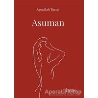 Asuman - Ayetullah Turabi - İkinci Adam Yayınları