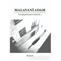Malayani Adam - Muhammed Mustafa Gündüz - İkinci Adam Yayınları