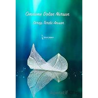 Ömrüme Dolan Nursun - Serap Tardü Arısan - İkinci Adam Yayınları