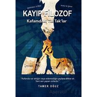 Kayıp Filozof - Tamer Oğuz - İkinci Adam Yayınları