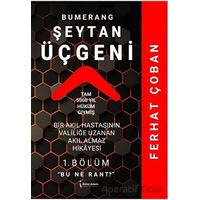 Bumerang Şeytan Üçgeni - Ferhat Çoban - İkinci Adam Yayınları