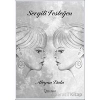 Sevgili Fesleğen - Aleyna Dolu - İkinci Adam Yayınları