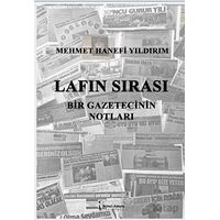 Lafın Sırası - Mehmet Hanefi Yıldırım - İkinci Adam Yayınları