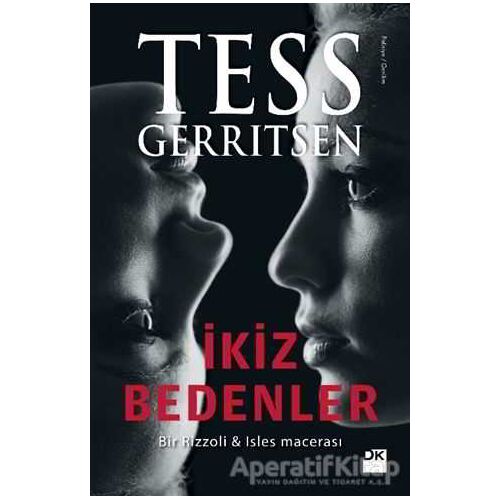 İkiz Bedenler - Tess Gerritsen - Doğan Kitap