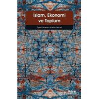 İslam Ekonomi ve Toplum - Syed Nawab Haider Naqvi - İktisat Yayınları