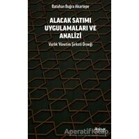 Alacak Satımı Uygulamaları ve Analizi - Batuhan Buğra Akartepe - İktisat Yayınları