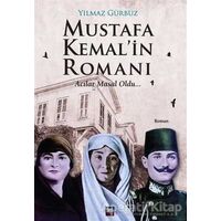 Mustafa Kemalin Romanı - Yılmaz Gürbüz - İleri Yayınları