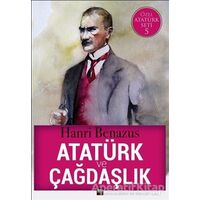 Atatürk ve Çağdaşlık - Hanri Benazus - İleri Yayınları