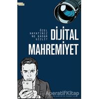 Dijital Mahremiyet - Harun Özdemir - İnsan ve Hayat Kitaplığı