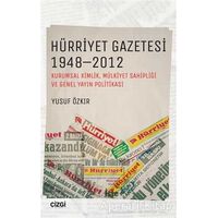 Hürriyet Gazetesi 1948 - 2012 - Yusuf Özkır - Çizgi Kitabevi Yayınları