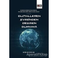 Dijitalleşen Evrenden Değişen Dünyaya - Rezal Koç - Eğitim Yayınevi - Bilimsel Eserler