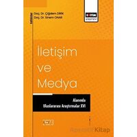 İletişim ve Medya Alanında Uluslararası Araştırmalar XVI