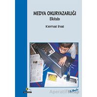 Medya Okuryazarlığı - Elkitabı - Kemal İnal - Ütopya Yayınevi