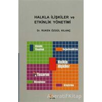 Halkla İlişkiler ve Etkinlik Yönetimi - Ruken Özgül Kılanç - Kriter Yayınları