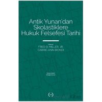 Antik Yunan’dan Skolastiklere Hukuk Felsefesi Tarihi - Kolektif - Islık Yayınları
