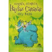 Haylaz Canavar Gormik Gümbür - Guy Bass - İletişim Yayınevi