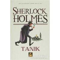 Sherlock Holmes 1: Tanık - Sir Arthur Conan Doyle - İlgi Kültür Sanat Yayınları