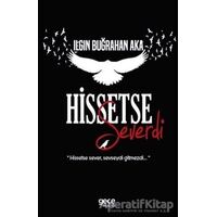 Hissetse Severi - Ilgın Buğrahan Aka - Gece Kitaplığı