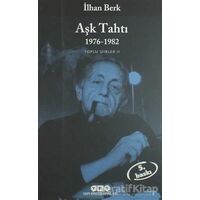 Aşk Tahtı - İlhan Berk - Yapı Kredi Yayınları