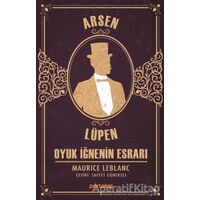 Oyuk İğnenin Esrarı- Arsen Lüpen - Maurice Leblanc - Portakal Kitap