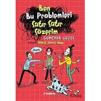 Ben Bu Problemleri Çatır Çatır Çözerim - Sümeyra Güzel - Tudem Yayınları