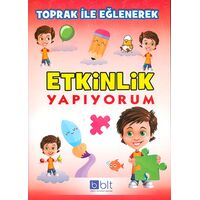 Toprak İle Eğlenerek Etkinlik Yapıyorum