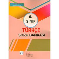 6. Sınıf Türkçe Soru Bankası - Kolektif - Milenyum