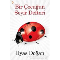 Bir Çocuğun Seyir Defteri - İlyas Doğan - Cinius Yayınları