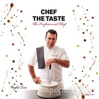 Chef The Taste - Rafet İnce - Alfa Yayınları