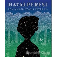 Hayalperest - Pam Munoz Ryan - İthaki Çocuk Yayınları