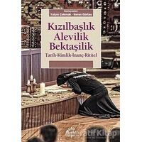 Kızılbaşlık Alevilik Bektaşilik - Kolektif - İletişim Yayınevi