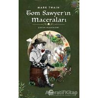 Tom Sawyer’in Maceraları - Mark Twain - İletişim Yayınevi