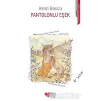 Pantolonlu Eşek - Henri Bosco - Can Çocuk Yayınları