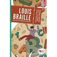 Louis Braille: Görmezlerin Kitap Okumasını Sağlayan Çocuk - Margaret Davidson - Can Çocuk Yayınları