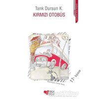 Kırmızı Otobüs - Tarık Dursun K. - Can Çocuk Yayınları