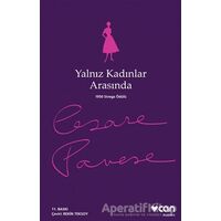 Yalnız Kadınlar Arasında - Cesare Pavese - Can Yayınları