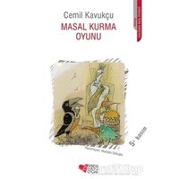 Masal Kurma Oyunu - Cemil Kavukçu - Can Çocuk Yayınları