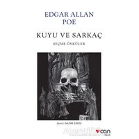 Kuyu ve Sarkaç - Edgar Allan Poe - Can Yayınları