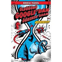 Öldüğünü Google’dan Öğrenen Adam ve Diğer Tuhaf Hikayeler - Doğu Yücel - Can Yayınları