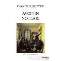 Avcının Notları - Ivan Sergeyevich Turgenev - Can Yayınları