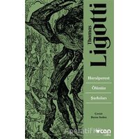 Hayalperest Ölünün Şarkıları - Thomas Ligotti - Can Yayınları