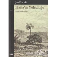 Hafız’ın Yolculuğu - Jan Potocki - Yapı Kredi Yayınları