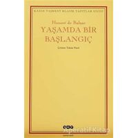 Yaşamda Bir Başlangıç - Honore de Balzac - Yapı Kredi Yayınları