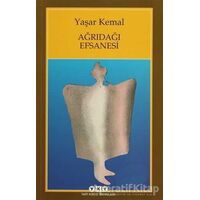 Ağrıdağı Efsanesi - Yaşar Kemal - Yapı Kredi Yayınları